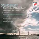 Kammerorchester Basel Schubert: The Finished Unfinished (Symphony No. 8, D. 759, Reconstructed by Mario Venzago)