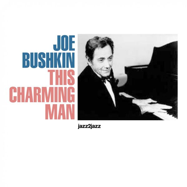 Joe Bushkin , Marty Paich - Night Sounds San Francisco Joe Bushkin , Marty Paich - Night Sounds San Francisco