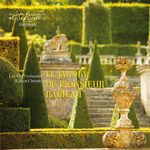Les Arts Florissants Le Jardin de Monsieur Rameau