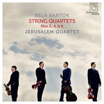 Jerusalem Quartet Belá Bartók: String Quartets Nos. 2, 4, & 6