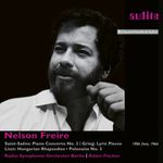 Nelson Freire Nelson Freire plays Saint-Saëns' Piano Concerto No. 2 and Piano Works by Grieg & Liszt