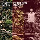 Fearless Friday | Omer Klein