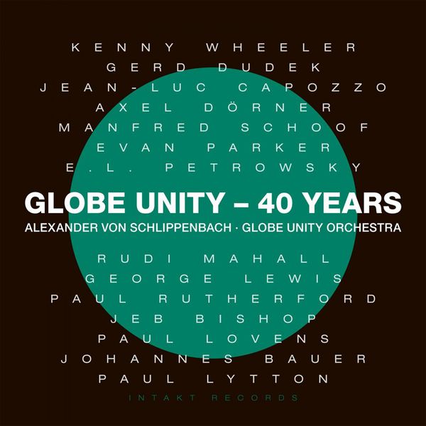 Globe Unity Orchestra Bavarian Calypso Good Bye Globe Unity Orchestra Bavarian Calypso Good Bye