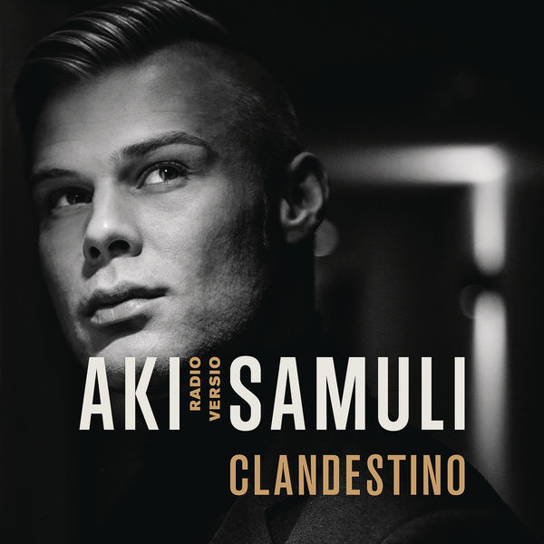 Aki Samuli - Clandestino Aki Samuli - Clandestino