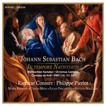 Ricercar Consort J.S. Bach: In tempore Nativitatis - Christmas Cantatas BWV 110, 151, 63