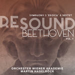 Orchester Wiener Akademie Beethoven: Symphony No. 3 Eroica & Septet (Resound Collection, Vol. 4)