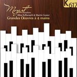 Aline Zylberajch & Martin Gester Wolfgang Amadeus Mozart : Grandes œuvres à quatre mains