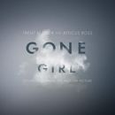 Gone Girl (Soundtrack from the Motion Picture) | Trent Reznor & Atticus Ross