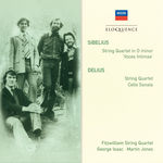 Fitzwilliam Quartet Sibelius: String Quartet in D minor; Delius: String Quartet; Cello Sonata