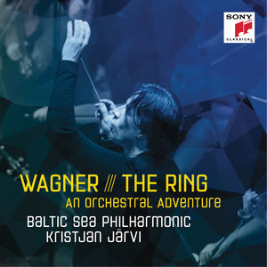 Wagner The Ring An Orchestral Adventure Wagner The Ring An Orchestral Adventure