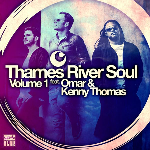 Thames River Soul | thames river soul vol 1 thames river soul download Thames River Soul | thames river soul vol 1 thames river soul download