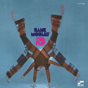 Hank Mobley The Flip Hank Mobley The Flip