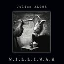 W.I.L.L.I.W.A.W | Julien Alour