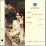 The Melos Ensemble Of London Mozart: Clarinet Trio; Weber: Flute Trio; Brahms: Horn Trio
