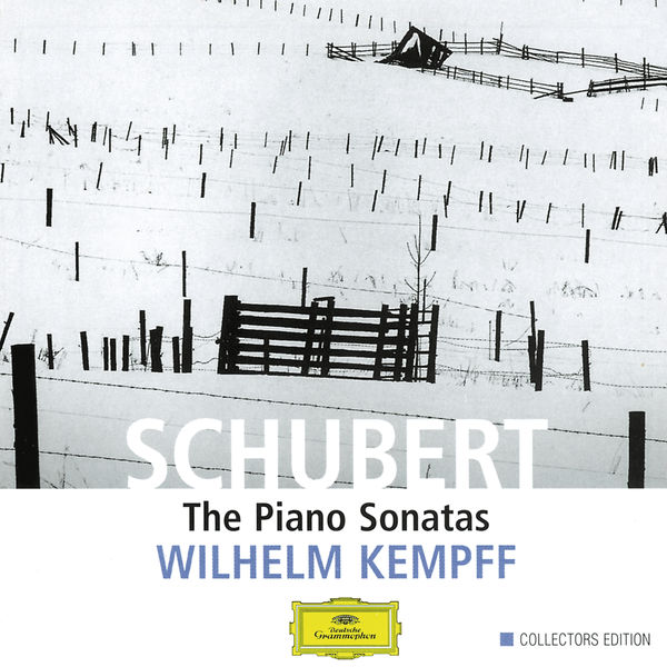 Franz Schubert - Wilhelm Kempff Selected Piano Works • Ausgewählte Klavierstücke Franz Schubert - Wilhelm Kempff Selected Piano Works • Ausgewählte Klavierstücke