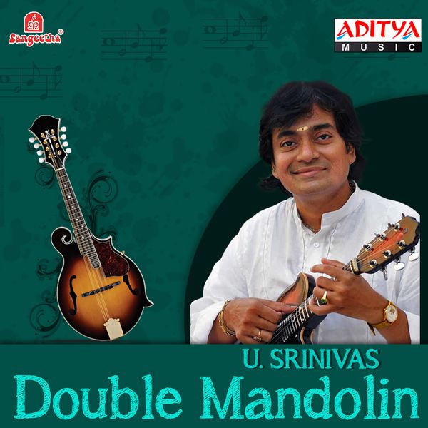 Double Mandolin U. Srinivas Download and listen to the album