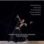 Orchestre De La Suisse Romande Strauss, Liszt, Korngold, Busoni & Schreker: Orchestral Works