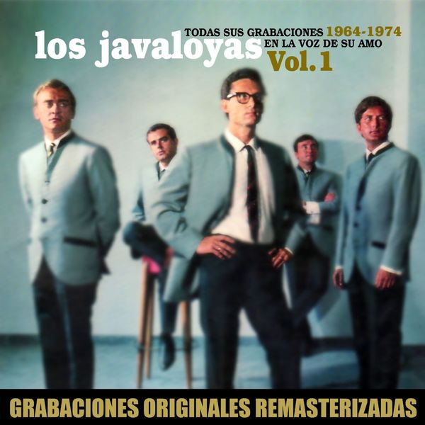Los Javaloyas - La Voz De... Los Javaloyas Los Javaloyas - La Voz De... Los Javaloyas