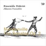 Ensemble Diderot Mondonville: Trio Sonatas, Op. 2