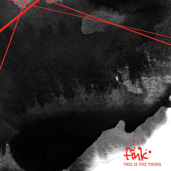 Fink - This Is The Thing