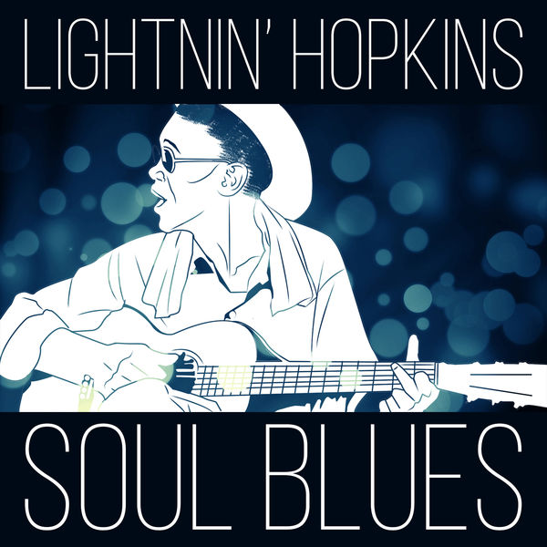 Soul Blues Lightnin' Hopkins and The Blues Summit Album