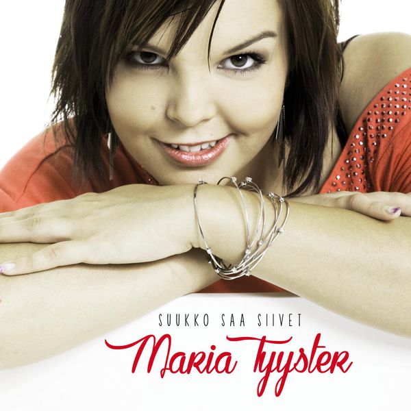Maria Tyyster - Suukko Saa Siivet Maria Tyyster - Suukko Saa Siivet
