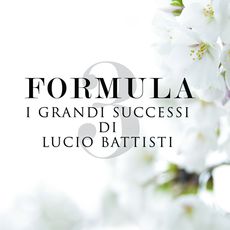 Formula 3 I Successi Di Lucio Battisti Formula 3 I Successi Di Lucio Battisti