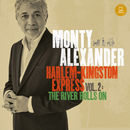 Harlem-Kingston Express, Vol. 2 - The River Rolls On | Monty Alexander