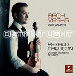 Renaud Capuçon Distant Light - Concertos pour violon Bach et Vasks (Edition Studio Masters)