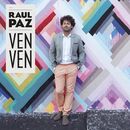 Ven Ven | Raul Paz