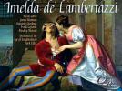 Gaetano DONIZETTI : Imelda de' Lambertazzi