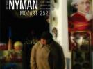 MICHAEL NYMAN Mozart 252