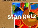STAN GETZ The Bossa-nova Albums
