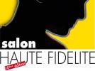 Le Salon Haute Fidélité aura lieu les 2 et 3 novembre