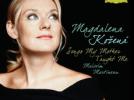 Magdalena Kozená « Songs my mother taught me » (Mélodies de Janácek, Dvorák, Schulhoff, Eben, Rösler, Novák, Martinů)