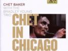 Chet Baker Chet in Chicago