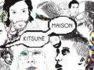 Kitsuné, maison du bonheur electro