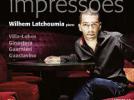 Wilhem Latchoumia « Impressões » (Œuvres de Villa-Lobos, Guarnieri, Ginastera et Guastavino)