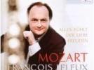 Wolfgang Amadeus Mozart Œuvres pour hautbois & orchestre : Rondo en ut majeur K373 - Quatre arias de "La flûte enchantée" - Concerto en fa majeur K313 - Quatre arias de "Don Giovanni" - Concerto en ut majeur K314
