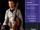 Josh Cheatham  Marin Marais : Pièces de viole en do mineur, sol mineur, sol majeur (livres III, V) - Sarabande à 2 violes en ré mineur (livre I) - Monsieur de Sainte-Colombe : Concert XLVIII
