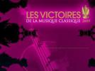 Victoires de la musique classique 2009 : et les gagnants sont…