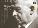 Marcel Dupré Œuvres pour orgue (vol. 10)