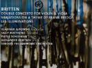 Benjamin Britten Double Concerto pour violon et alto - Variations sur un thème de Frank Bridge - Les Illuminations