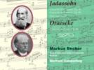 Salomon Jadassohn Concertos pour piano et orchestre n°1 & n°2 - Felix Draeseke : Concerto pour piano et orchestre en mi bémol majeur op.36