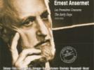 Ernest Ansermet Les premières gravures (1916-1955) : Œuvres de Debussy, Falla, Haendel, Honegger, Schumann, Stravinsky, Moussorgski et Mozart