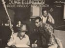 Discothèque idéale [02]Duke Ellington, Charlie Mingus, Max Roach Money Jungle