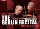 The Berlin Recital  Schumann : Sonate pour violon et piano n°2 - Scènes d'enfants - Bartók : Sonate pour violon et piano n°1. - Sonate pour violon seul - Kreisler : Liebesleid - Schön Rosmarin