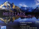 Olivier Messiaen La Nativité du Seigneur - Banquet céleste - Apparition de l'Église éternelle - L'Ascension