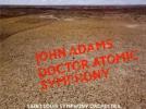 John Adams Doctor Atomic Symphony - Guide to Strange Places