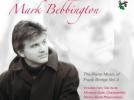 Frank Bridge L'Œuvre pour piano (vol. 2) : Fairy Tale Suite - In Autumn - Miniature Pastorals - Étude rhapsodique - Graziella - Dramatic Fantasia - Trois Pièces - A Sea Idyll - Miniature Suite - Four Characteristic Pieces